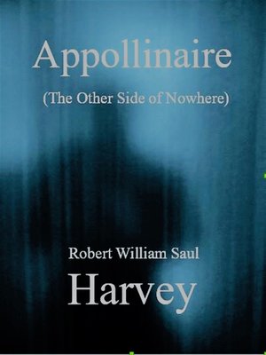 cover image of Appollinaire (The Other Side of Nowhere)